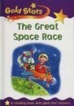 The Great Space Race - Sue Graves, Jan Lewis