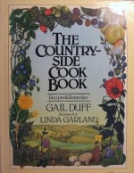 The Countryside Cook Book - Gail Duff, Linda Garland, Roger Garland