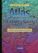 Atlas historyczny od 1939 r. Szkoła ponadgimnazjalna - Julia Tazbir