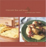 Italian Slow and Savory - Joyce Goldstein, Paolo Nobile