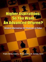 Higher Aspirations: So You Want an Advanced Degree?: Helpful Information for Students of Color - Frank Silvey Czarny, Candas Jane Dorsey