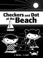 Checkers and Dot at the Beach - J. Torres, J. Lum