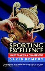 Sporting Excellence - David Hemery