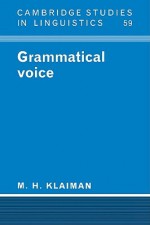 Grammatical Voice - M. H. Klaiman, Klaiman M. H., S.R. Anderson