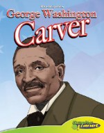 George Washington Carver - Joeming Dunn, Chris Allen