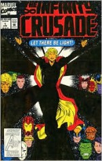 Infinity Crusade - Volume 1 - Jim Starlin, Ron Lim, Tom Raney, Angel Medina, Tom Grindberg