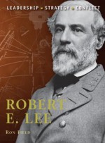 Robert E. Lee (Command) - Ron Field, Adam Hook