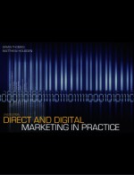 Direct and Digital Marketing in Practice - Brian Thomas, Matthew Housden