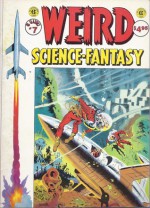 Weird Science-Fantasy (EC Classics #7) - Al Feldstein, William M. Gaines