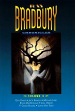 Ray Bradbury Chronicles 6 - Ray Bradbury, P. Craig Russell, Michael Lark, John J. Muth, John Van Fleet, Guy Davis, Ross Macdonald, Jack Kamen, Rodney Dunn, Ney Reiber, Julia Koch