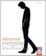 Abnormal Psychology in a Changing World (9th Edition) - Jeffrey S. Nevid, Spence A. Rathus, Beverly S. Greene