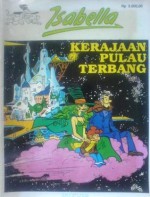 Isabella: Kerajaan Pulau Terbang (Isabella, #5) - André Franquin, Y. Delporte, de Will