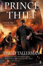 Prince Thief: From the Tales of Easie Damasco - David Tallerman