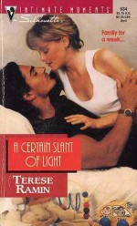 A Certain Slant of Light - Terese Ramin