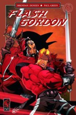 Flash Gordon - The Mercy Wars Chapter Six: Assault - Brendan Deneen, Paul Green