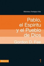Btv # 01: Pablo, El Espiritu y El Pueblo de Dios - Gordon D Fee