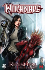 Witchblade: Redemption, Vol. 2 - Saurav Mahopatra, Stjepan Sejic, Troy Peteri, Michael Gaydos, Ron Marz