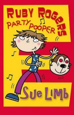 Party Pooper - Sue Limb, Bernice Lum