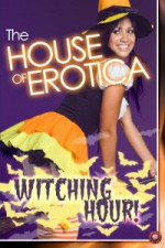 The House of Erotica Witching Hour - Victoria Blisse, Isabel Holley, Nicky Raven, Heather Lin, Vanessa De Sade, Gemma Parkes, Tilly Hunter, Lucy Felthouse, Elizabeth Black, Nephylim, Annabeth Leong, Daddy X