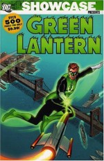 Showcase Presents: Green Lantern, Vol. 1 - John Broome, Gardner F. Fox, Gil Kane, Joe Giella, Murphy Anderson