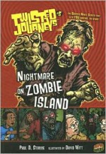 Nightmare on Zombie Island - Paul D. Storrie, David Witt