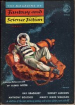 The Magazine of Fantasy and Science Fiction, March 1954 - Ray Bradbury, Anthony Boucher, Alfred Bester, Shirley Jackson, Bill Brown, Manly Wade Wellman, Miriam Allen deFord, Roger Dee, Charles Beaumont, J. Francis McComas, Robert Abernathy