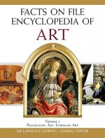 Facts on File Encyclopedia of Art, 5-Volume Set - Lawrence Gowing