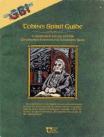 Tobin's Spirit Guide (Ghostbusters International) - Kim Mohan