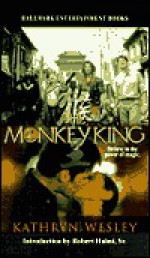 The Monkey King - Kathryn Wesley, Kristine Kathryn Rusch