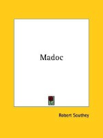 Madoc - Robert Southey