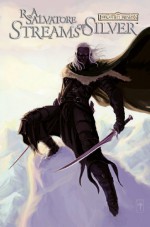 Streams of Silver: The Graphic Novel - R.A. Salvatore, Andrew Dabb, Val Semeiks