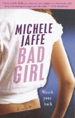 Bad Girl - Michele Jaffe
