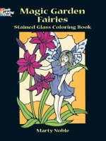 Magic Garden Fairies - Marty Noble