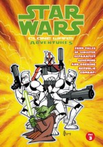 Star Wars: Clone Wars Adventures Vol. 3 - Haden Blackman, Ryan Kaufman, Tim Mucci, Matt Fillbach, Shawn Fillbach