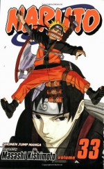Naruto, Vol. 33: The Secret Mission - Masashi Kishimoto