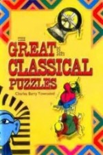 Great Book Of Classical Puzzles - George J. Summers