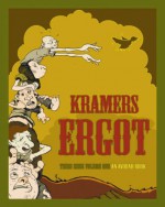 Kramers Ergot #3 - Sammy Harkham, Sara Varon, Luke Quigley, Neil Fitzpatrick, Hansk Rickheit