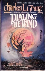Dialing the Wind - Charles L. Grant