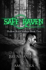 Safe Haven - Brenda Trim, Tami Julka