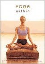 Yoga Within - Carrie Schneider, Ericka McConnell