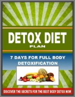 Detox Diet Plan - 7 Days For Full Body Detoxification - Discover The Secrets for The Best Body Detox Now - Mario Fortunato