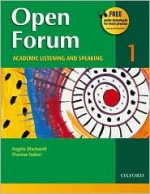 Open Forum 1 Student Book: Academic Listening and Speaking - Bland, Therese Naber