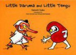 Little Daruma & Little Tengu: A Japanese Children's Tale - Satoshi Kako, Richard B. McNamara, Peter Howlett, Richard McNamara