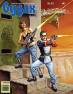 Gygax Magazine Issue 3 - Clyde Caldwell, John Dollar, Travis Hanson, Jim Holloway, Michael Wilson, Jeff Laubenstein, Charles Peale, Susan Silver, Stephen V. Cole, Michael Curtis, Benoist Poire, Marc Zukerman, Ben Gerber, Jess Harley, James M. Ward, Jon Peterson, Janet Aulisio, Aaron Williams, Rich