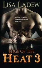 Edge of the Heat 3 (Volume 3) - Lisa Ladew