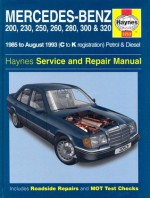 Mercedes Benz 124 Series (85-93) Service and Repair Manual (Haynes Service and Repair Manuals) - Spencer Drayton