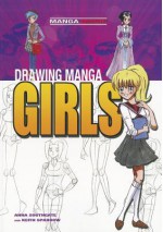 Drawing Manga Girls - Anna Southgate, Keith Sparrow