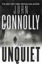 The Unquiet - John Connolly