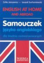 English at home and abroad : samouczek języka angielskiego dla średnio zaawansowanych - Zofia Jancewicz