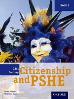 21st Century Citizenship And Pshe: Year 7 Student Book - Stephanie Avnet Yates, Eileen Osborne